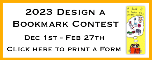 Click here for the 2023 Bookmark Contest Entry Form